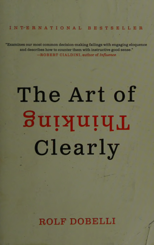 Cover of The Art Of Thinking Clearly